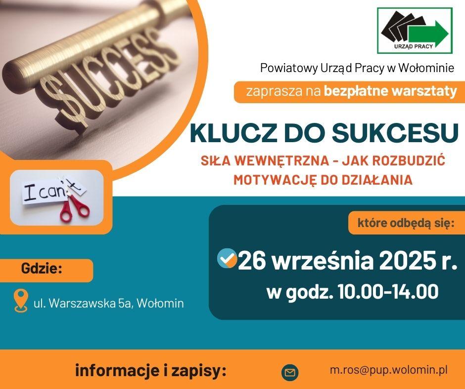 Bezpłatne warsztaty Klucz do sukcesu w dniu 26.09.2025 r. w PUP Wołomin