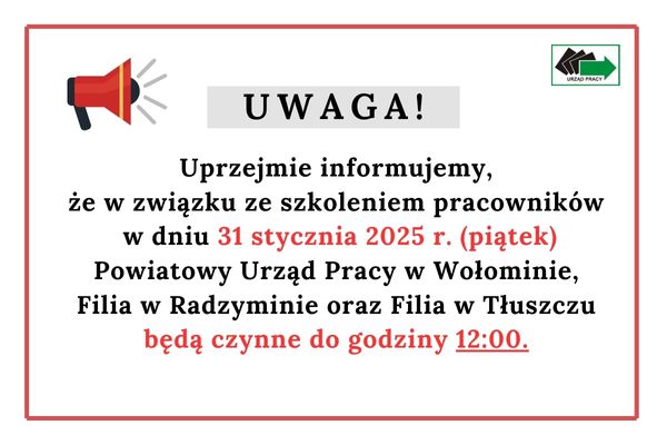 Zdjęcie artykułu UWAGA! 31 STYCZNIA 2025 r. (PIĄTEK) URZĄD CZYNNY DO 12:00